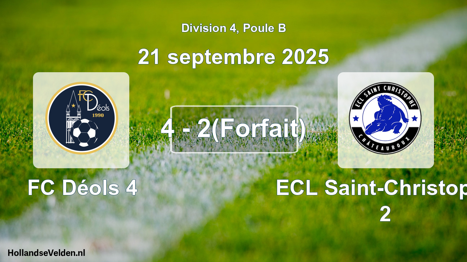Match joué: FC Déols 4 - ECL Saint-Christophe 2 4 - 2(Forfait) (21 septembre 2025)