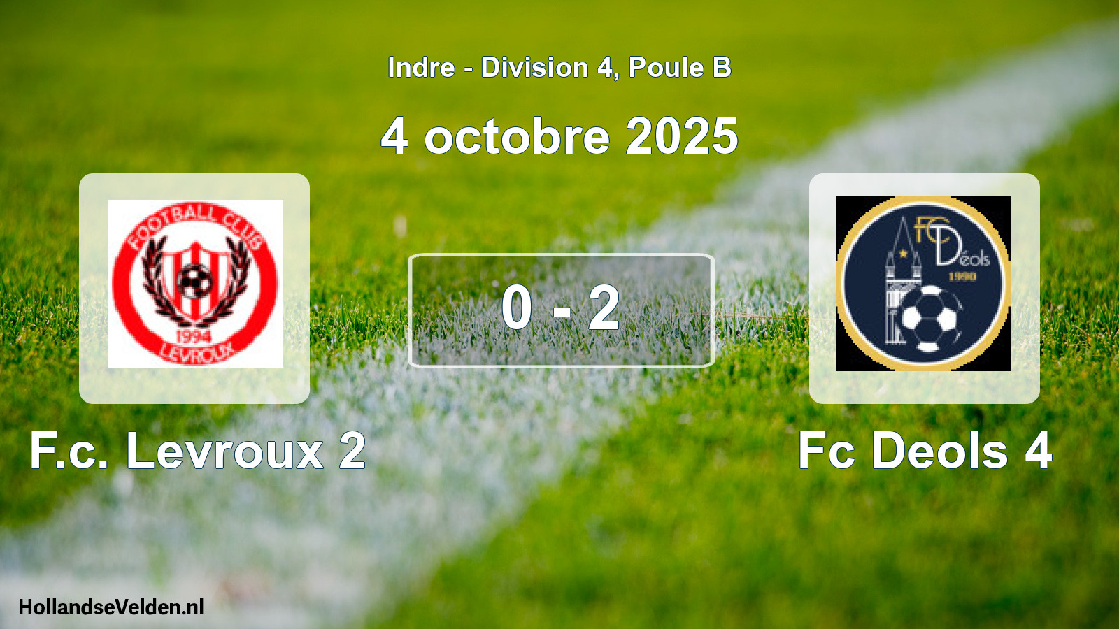 Gespeelde wedstrijd: F.c. Levroux 2 - Fc Deols 4 0 - 2 (4 octobre 2025)