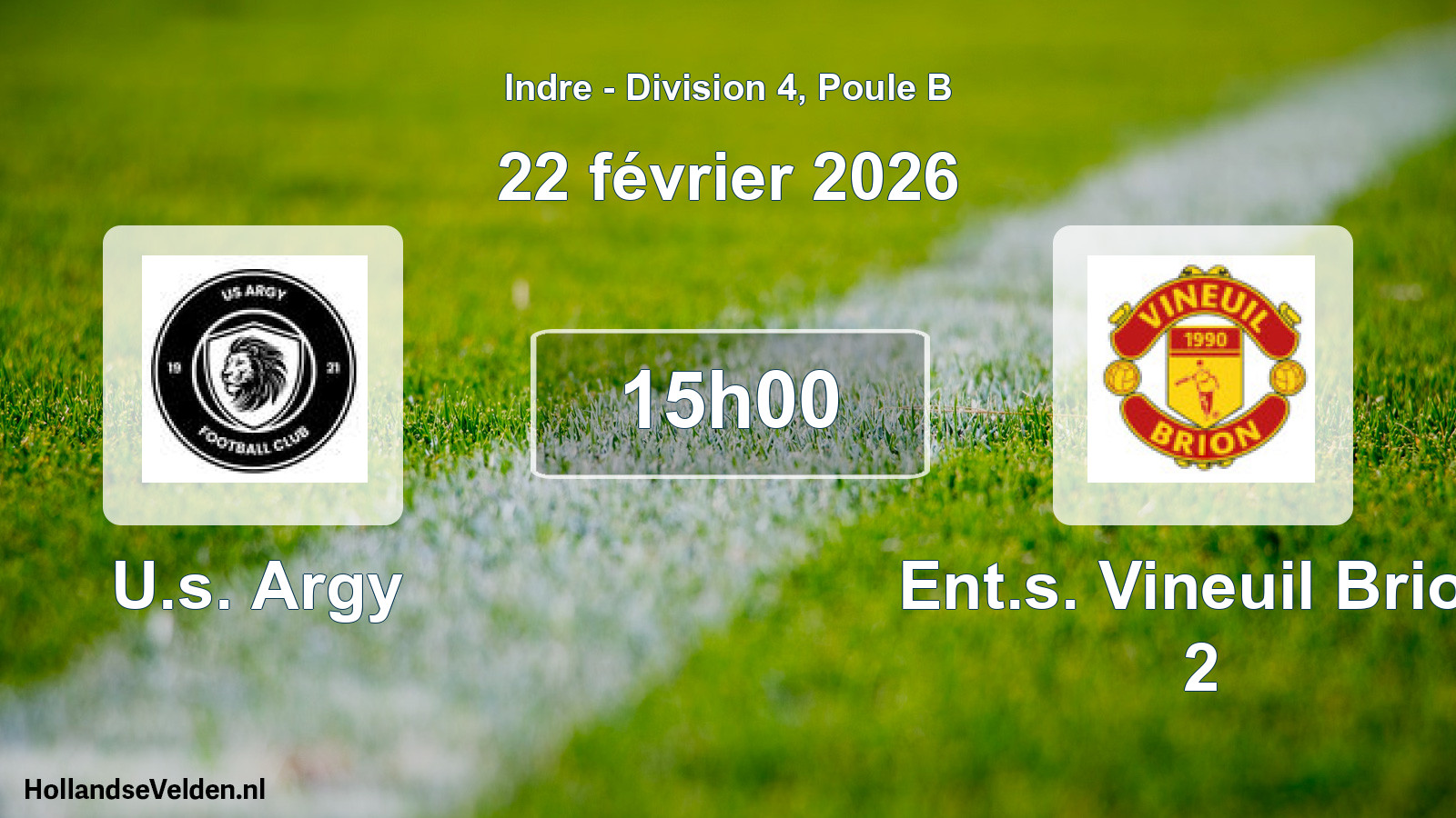 Geplande wedstrijd: U.s. Argy - Ent.s. Vineuil Brion 2 (22 februari 2026)
