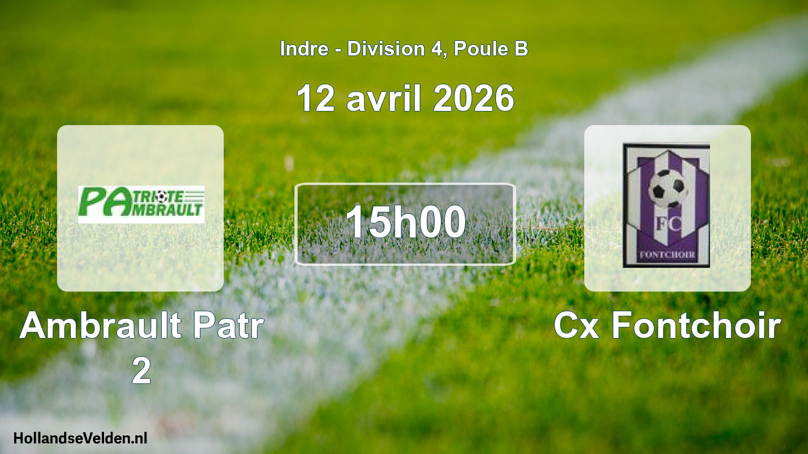 Geplande wedstrijd: Ambrault Patr 2 - Cx Fontchoir (12 avril 2026)