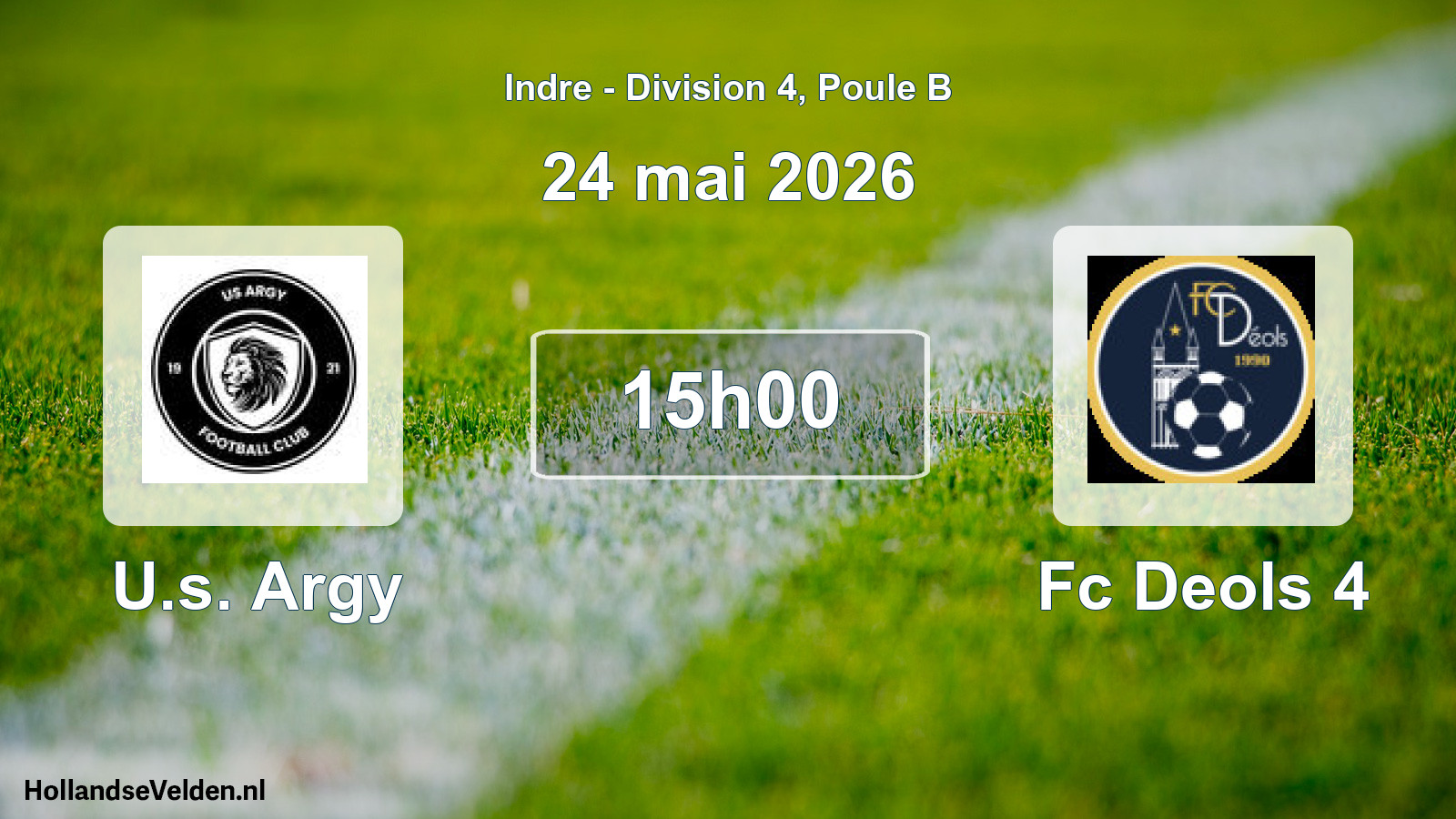 Geplande wedstrijd: U.s. Argy - Fc Deols 4 (24 mai 2026)