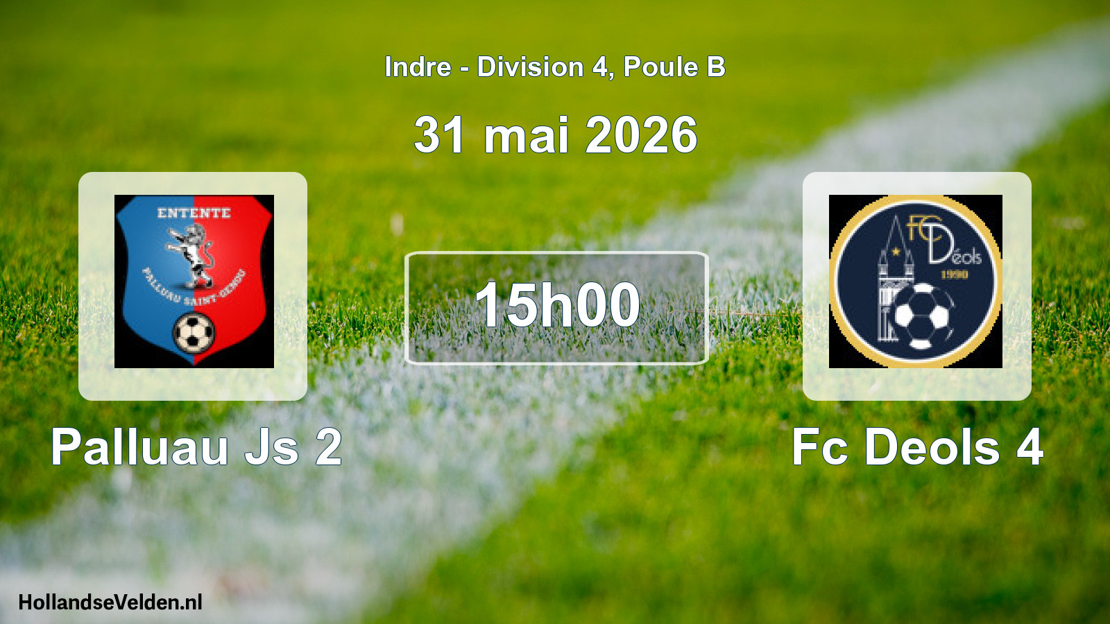 Geplande wedstrijd: Palluau Js 2 - Fc Deols 4 (31 mai 2026)
