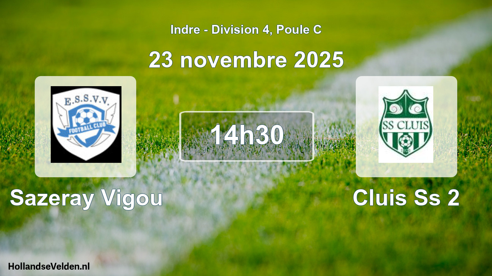 Geplande wedstrijd: Sazeray Vigou - Cluis Ss 2 (23 novembre 2025)