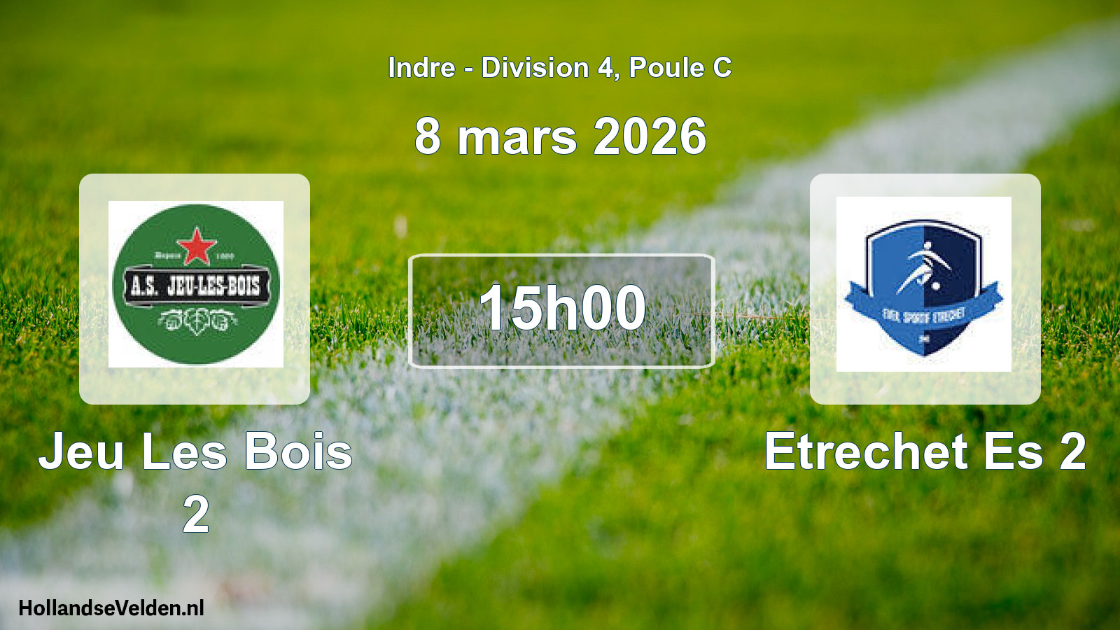 Geplande wedstrijd: Jeu Les Bois 2 - Etrechet Es 2 (8 maart 2026)