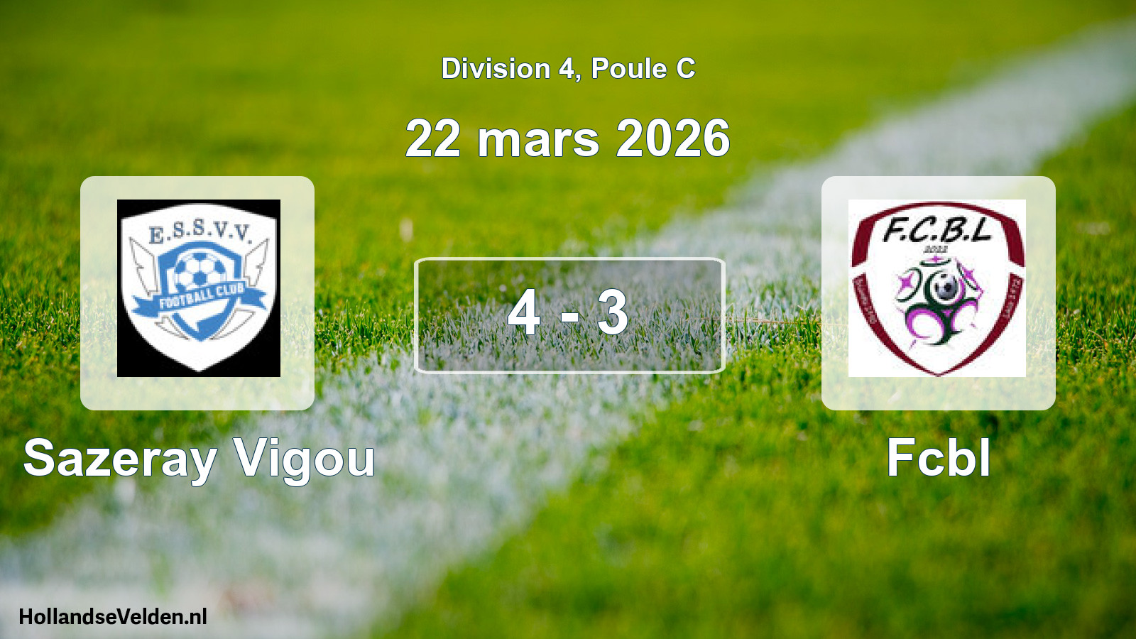 Total number of matches played: Sazeray Vigou - Fcbl 4 - 3 (22 March 2026)