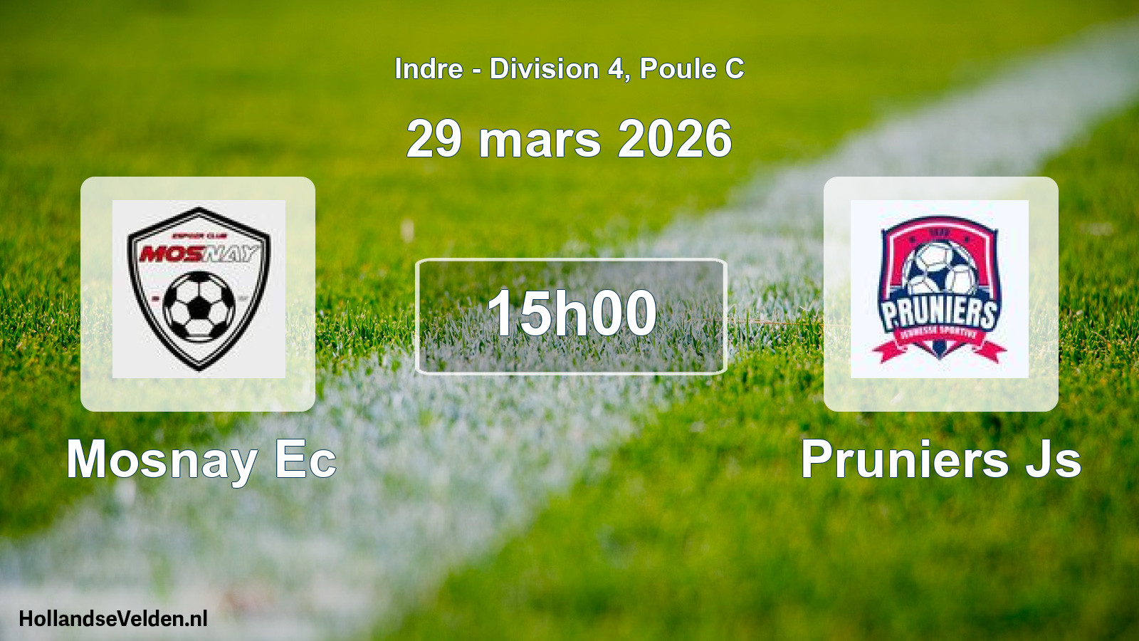 Geplande wedstrijd: Mosnay Ec - Pruniers Js (29 mars 2026)