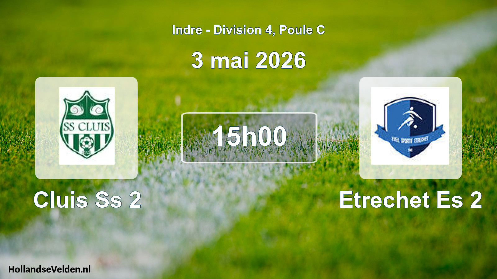 Scheduled Match: Cluis Ss 2 - Etrechet Es 2 (3 May 2026)