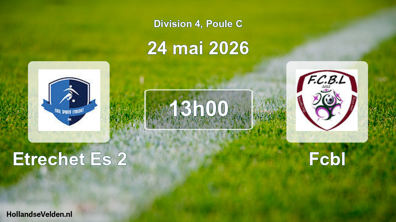 Match programmé: Etrechet Es 2 - Fcbl (24 mai 2026)