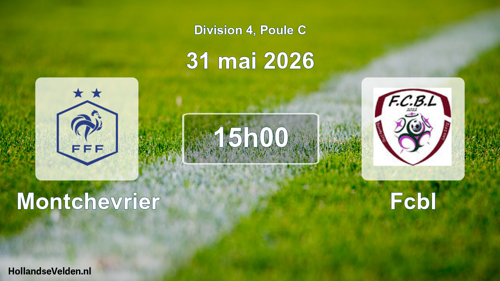 Scheduled Match: Montchevrier - Fcbl (31 May 2026)