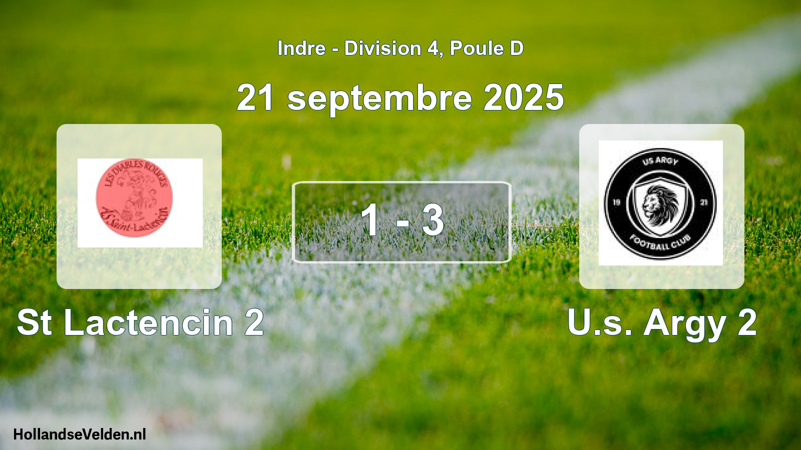 Gespeelde wedstrijd: St Lactencin 2 - U.s. Argy 2 1 - 3 (21 septembre 2025)
