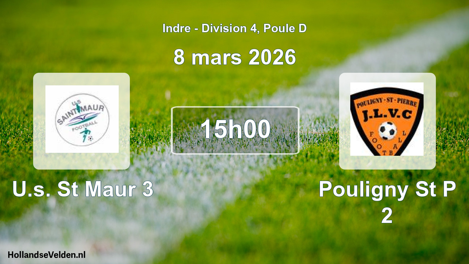 Geplande wedstrijd: U.s. St Maur 3 - Pouligny St P 2 (8 maart 2026)