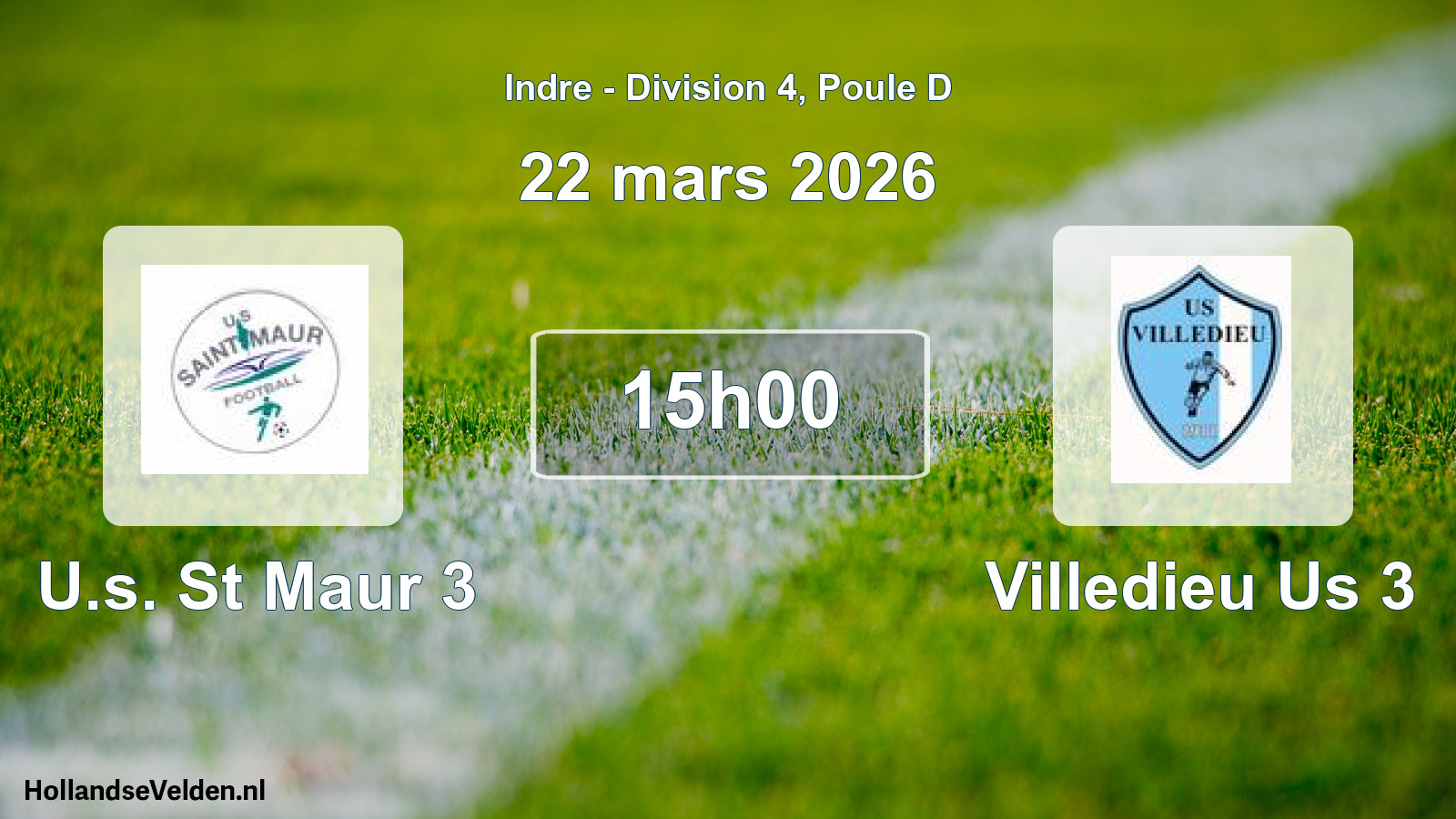 Geplande wedstrijd: U.s. St Maur 3 - Villedieu Us 3 (22 maart 2026)