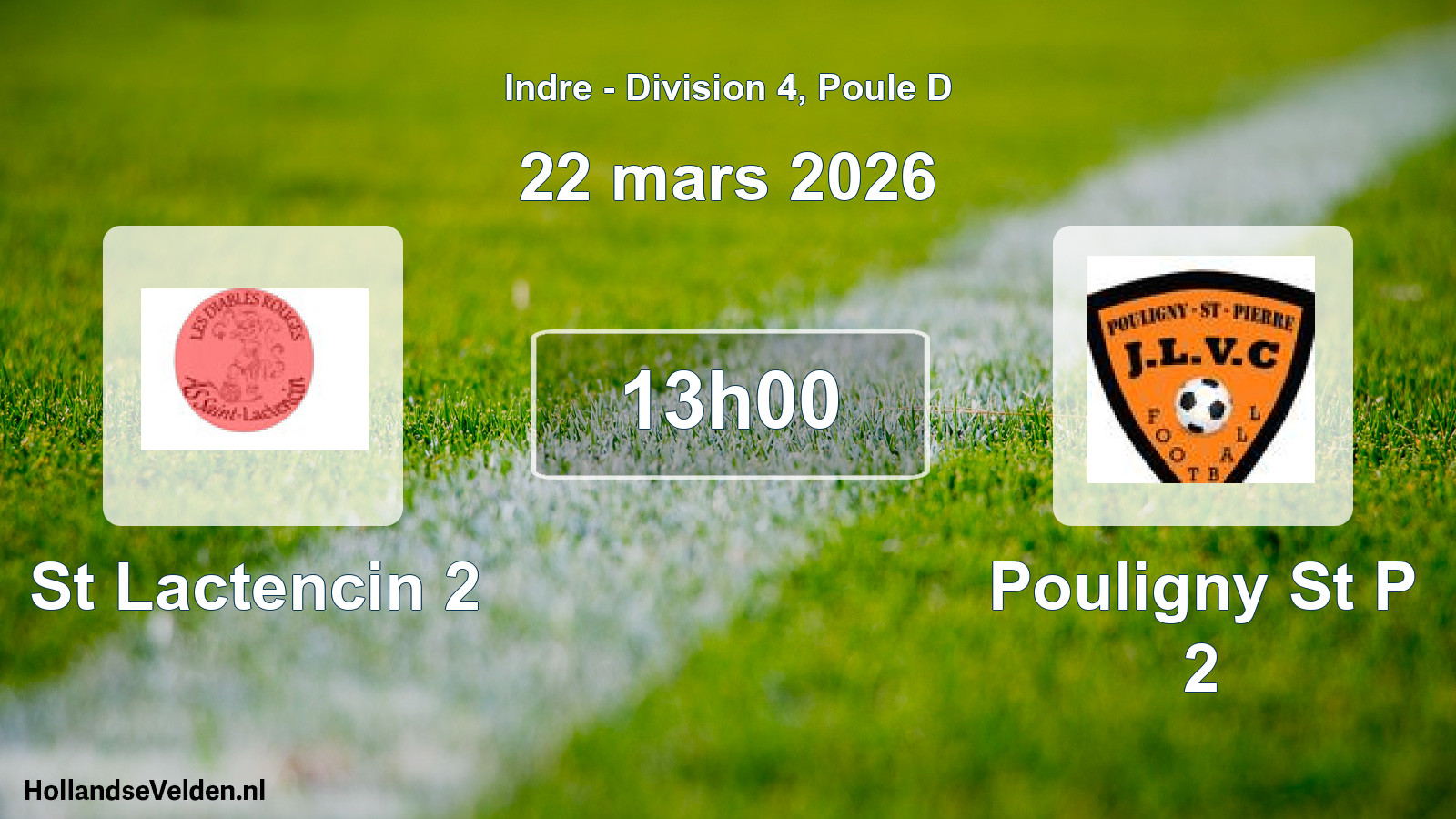 Geplande wedstrijd: St Lactencin 2 - Pouligny St P 2 (22 mars 2026)