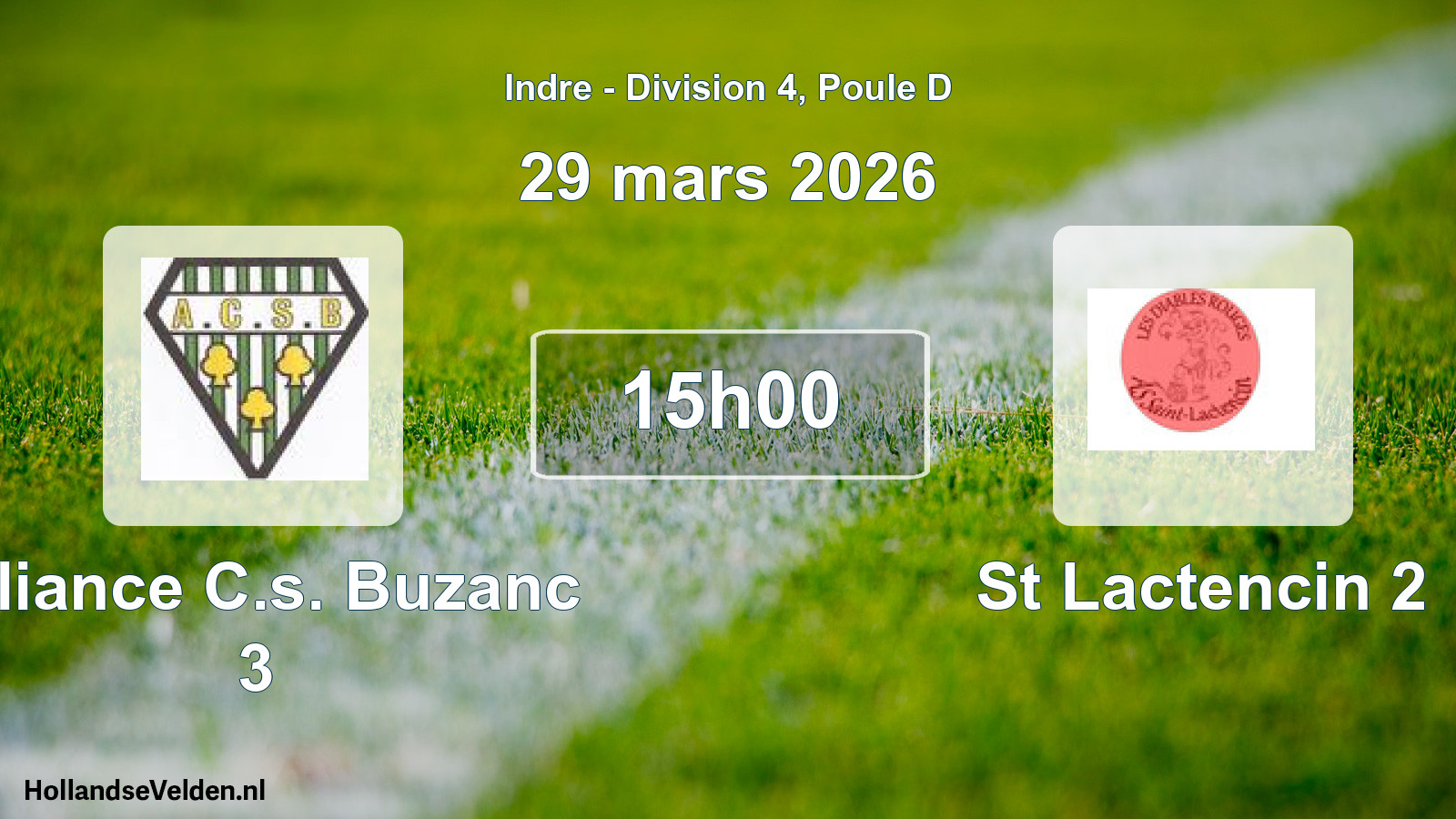 Scheduled Match: Alliance C.s. Buzanc 3 - St Lactencin 2 (29 March 2026)