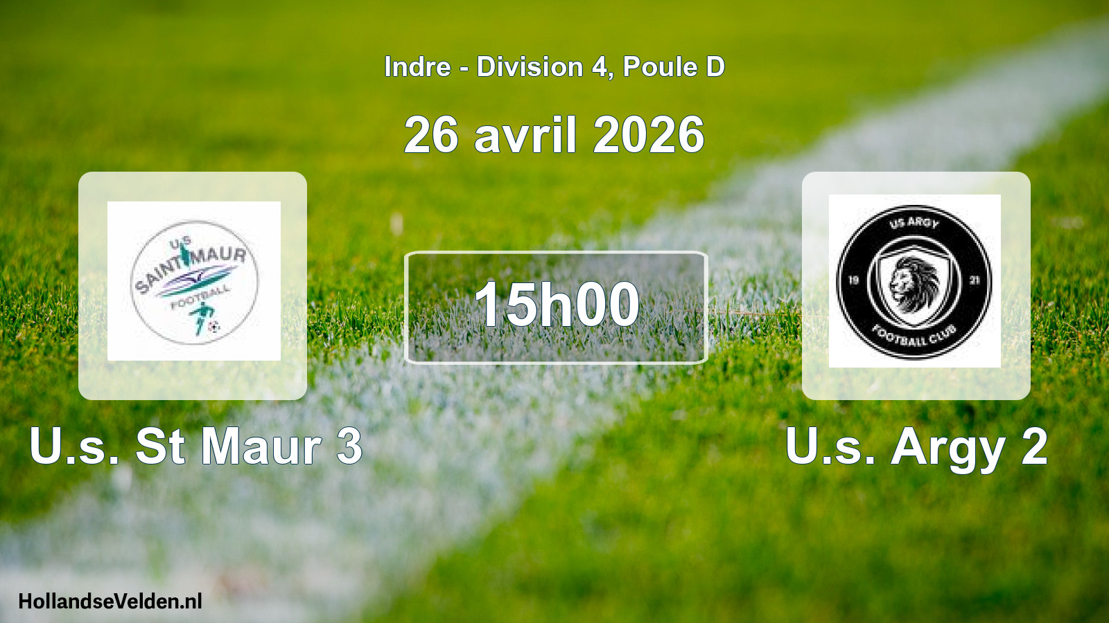 Geplande wedstrijd: U.s. St Maur 3 - U.s. Argy 2 (26 april 2026)