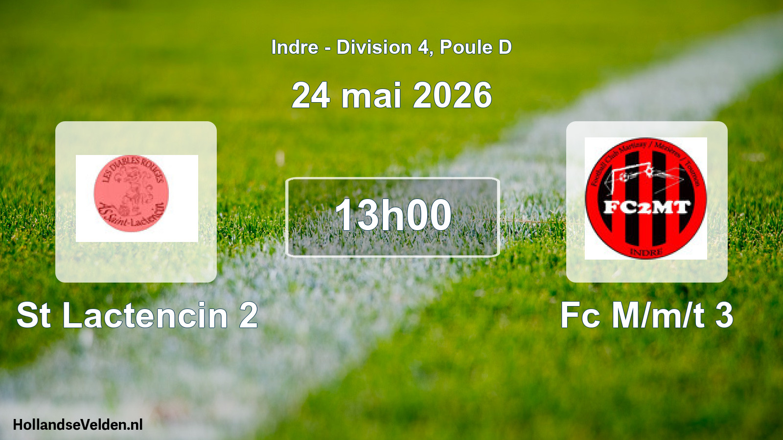 Geplande wedstrijd: St Lactencin 2 - Fc M/m/t 3 (24 mei 2026)