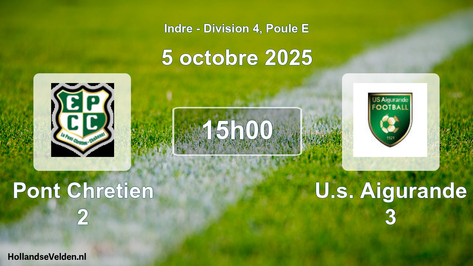 Geplande wedstrijd: Pont Chretien 2 - U.s. Aigurande 3 (5 oktober 2025)
