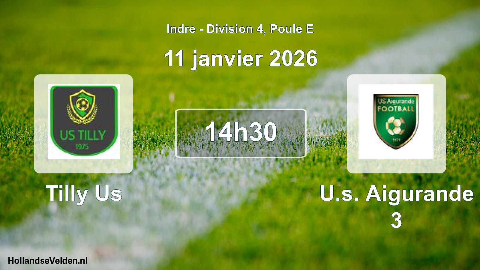 Geplande wedstrijd: Tilly Us - U.s. Aigurande 3 (11 janvier 2026)
