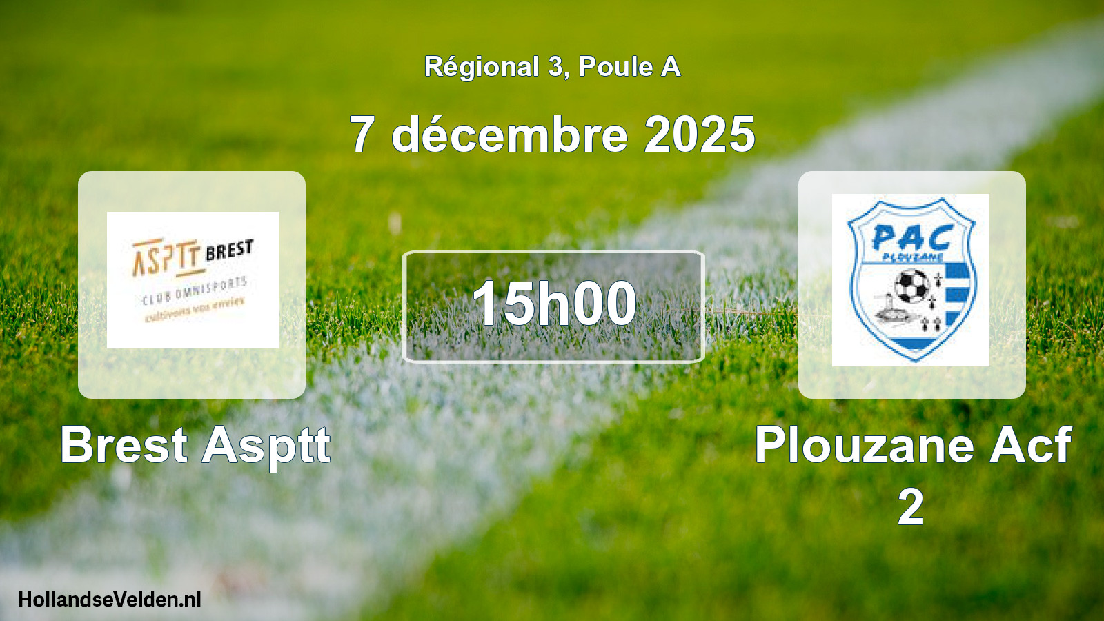 Geplande wedstrijd: Brest Asptt - Plouzane Acf 2 (7 décembre 2025)