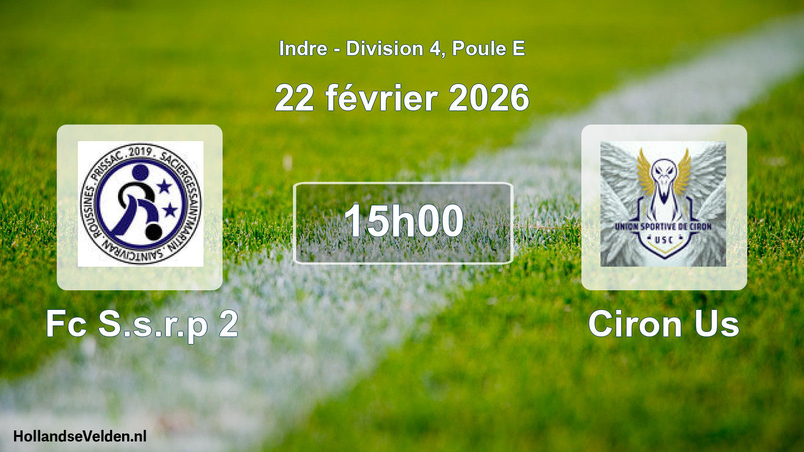 Geplande wedstrijd: Fc S.s.r.p 2 - Ciron Us (22 février 2026)