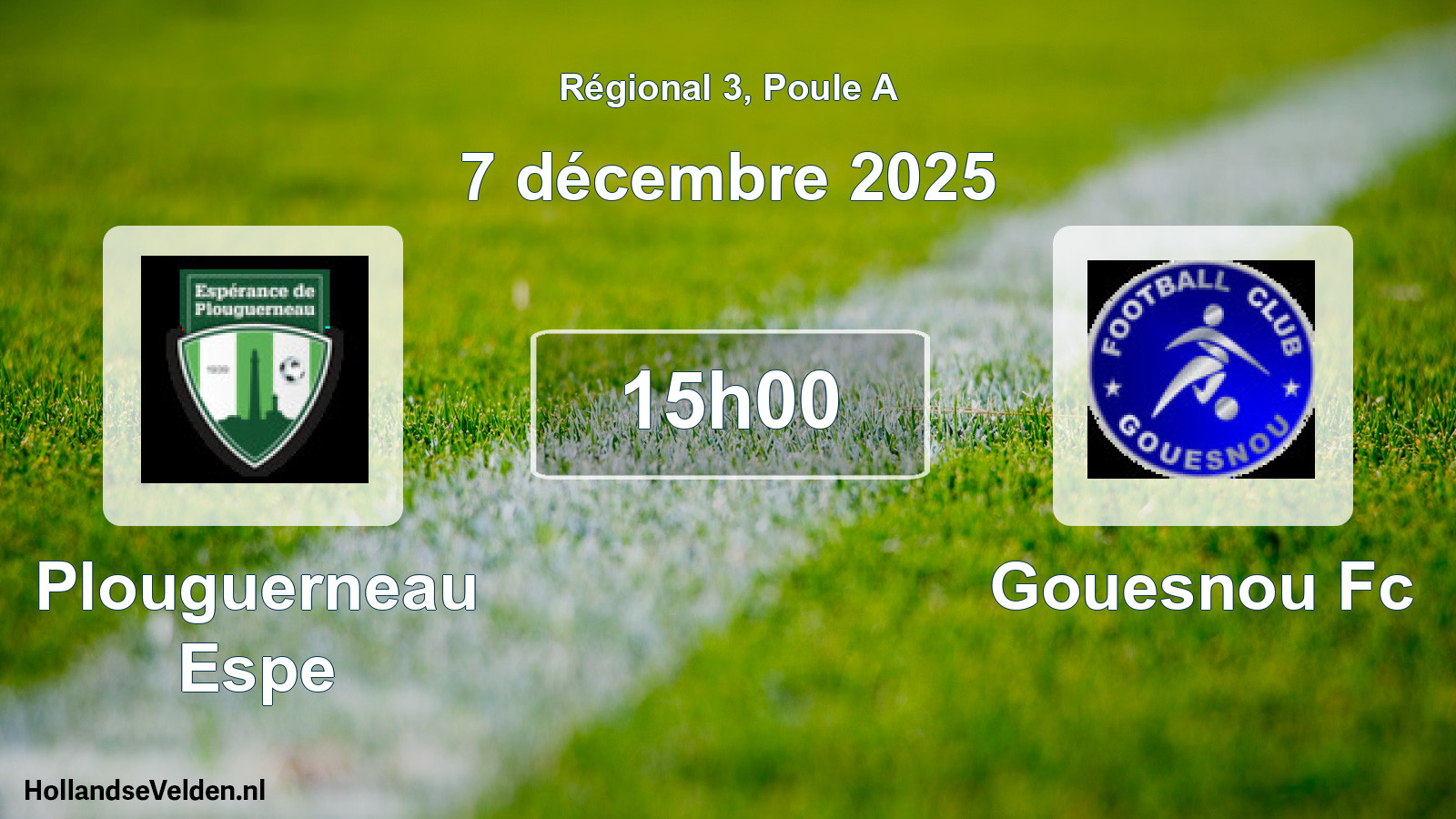 Scheduled Match: Plouguerneau Espe - Gouesnou Fc (7 December 2025)