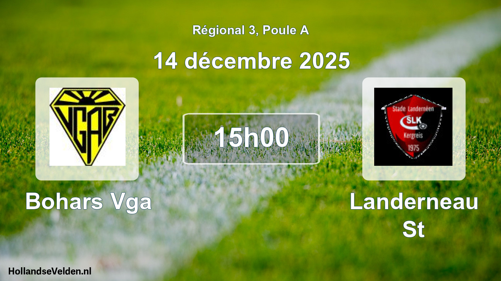 Scheduled Match: Bohars Vga - Landerneau St (14 December 2025)