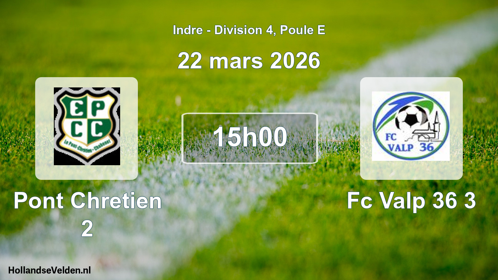 Geplande wedstrijd: Pont Chretien 2 - Fc Valp 36 3 (22 mars 2026)