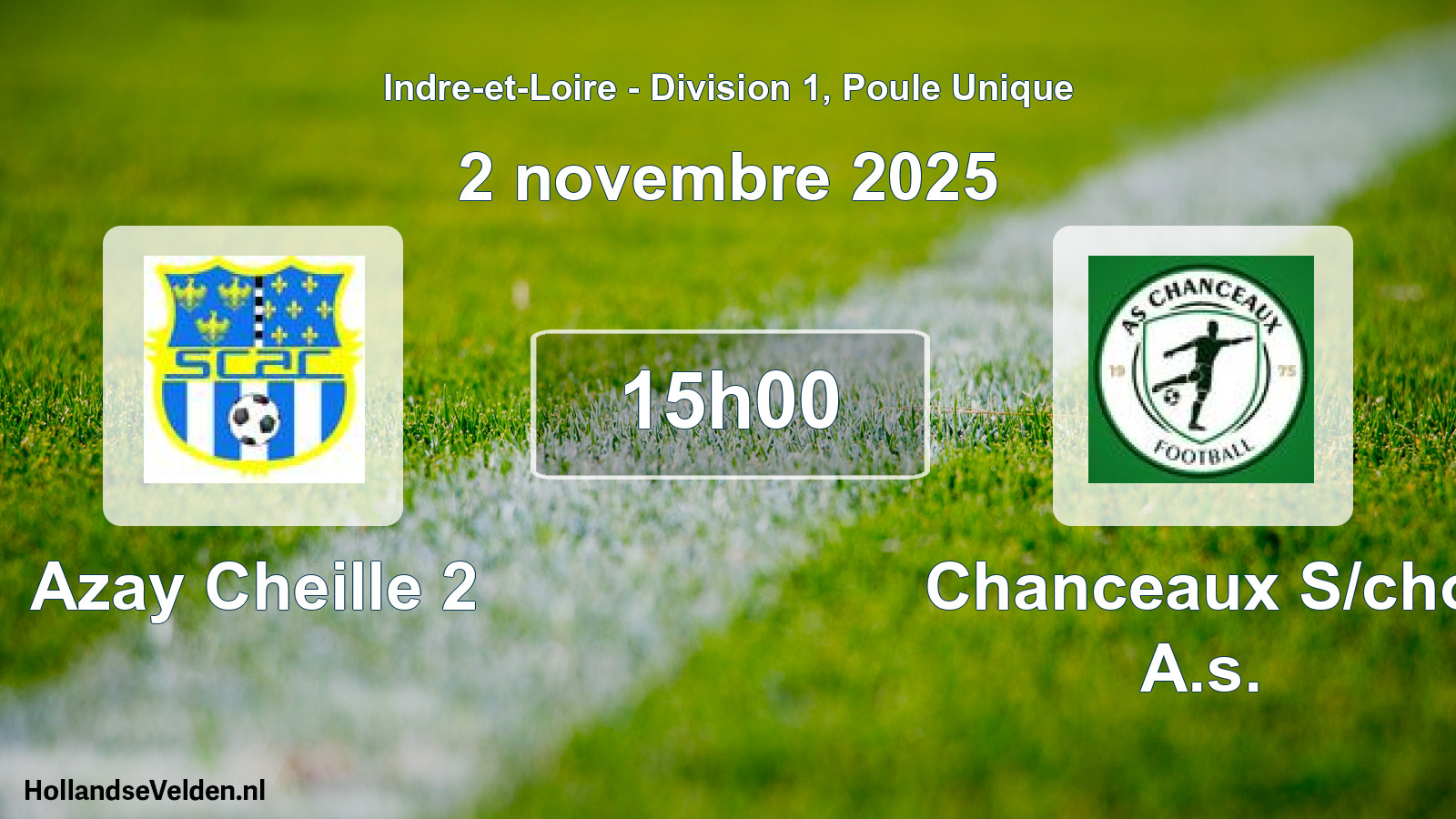 Geplande wedstrijd: Azay Cheille 2 - Chanceaux S/cho A.s. (2 november 2025)