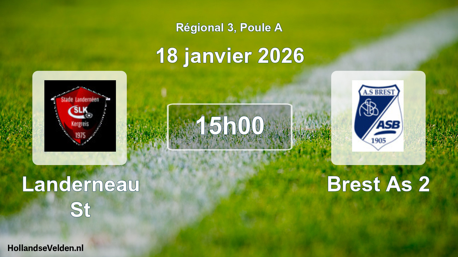 Geplande wedstrijd: Landerneau St - Brest As 2 (18 janvier 2026)