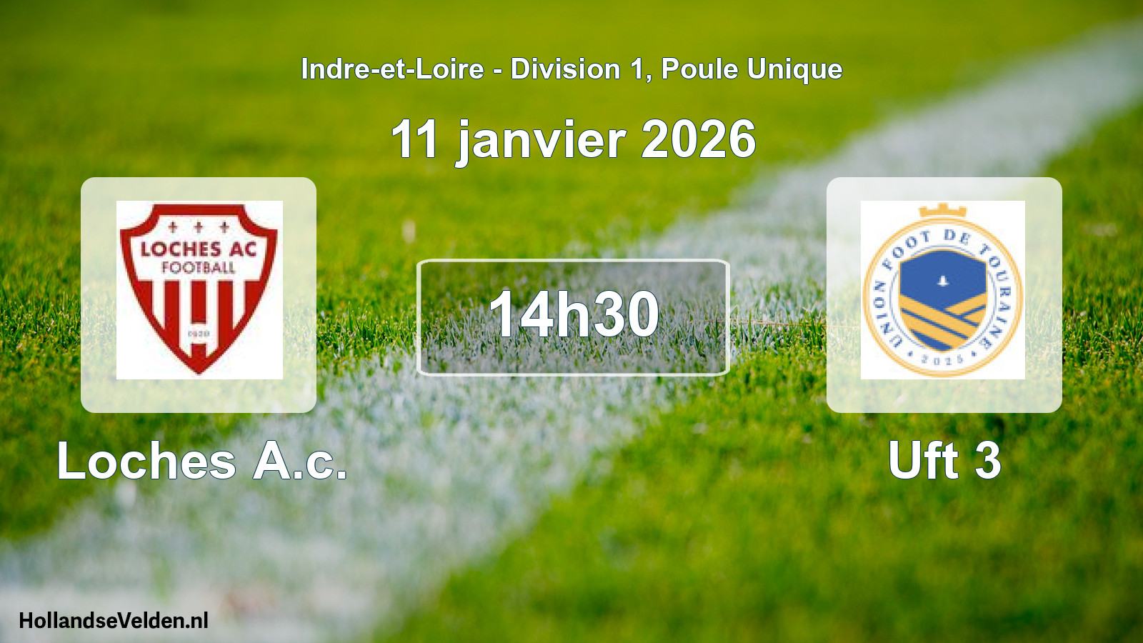 Scheduled Match: Loches A.c. - Uft 3 (11 January 2026)
