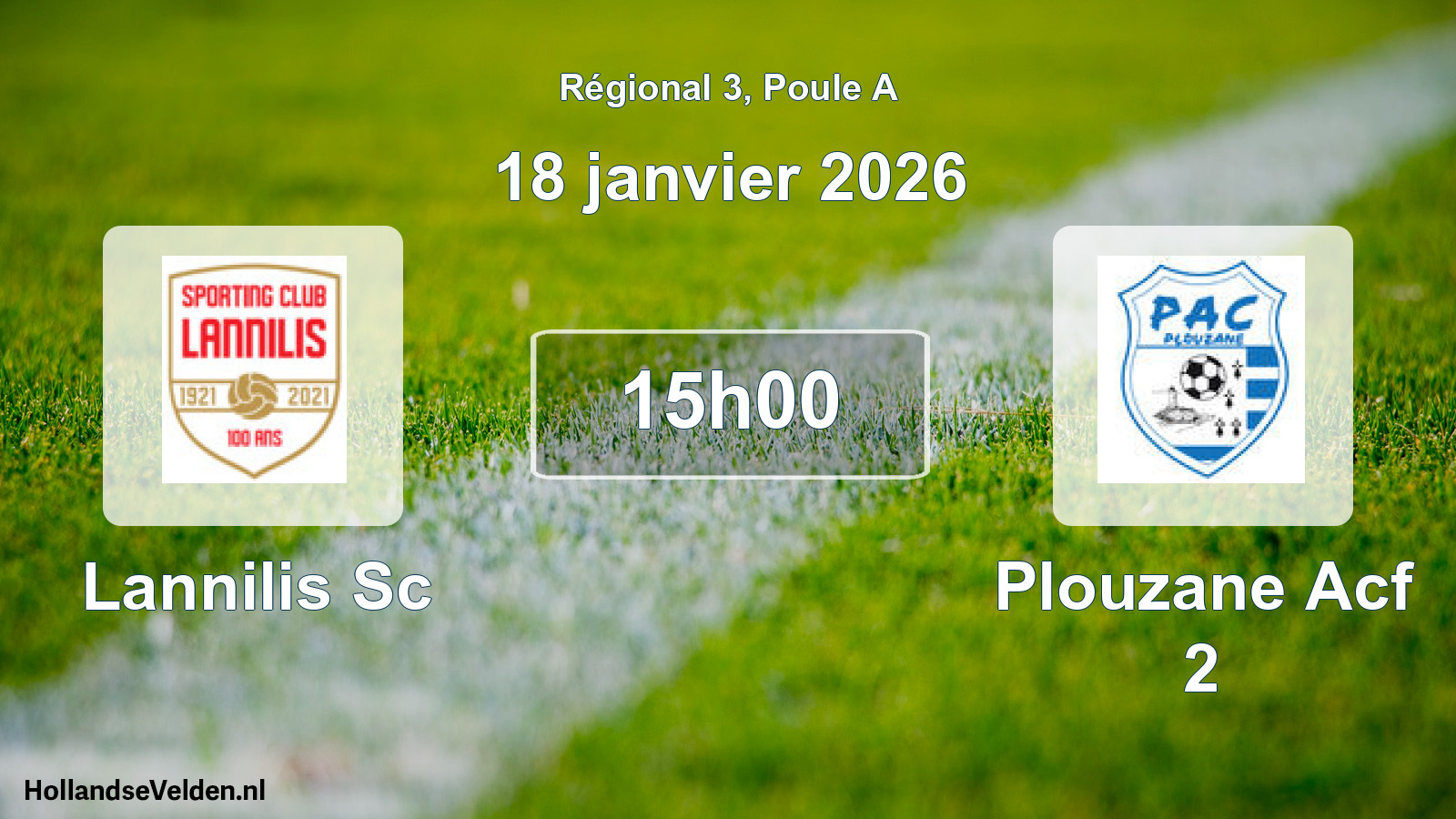 Scheduled Match: Lannilis Sc - Plouzane Acf 2 (18 January 2026)