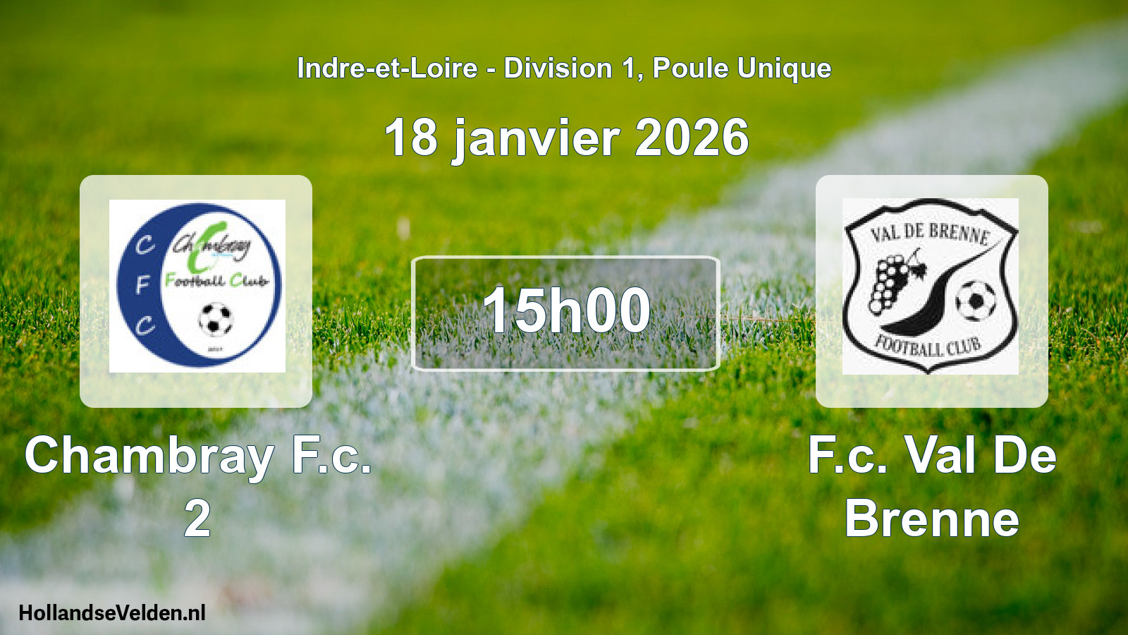 Scheduled Match: Chambray F.c. 2 - F.c. Val De Brenne (18 January 2026)
