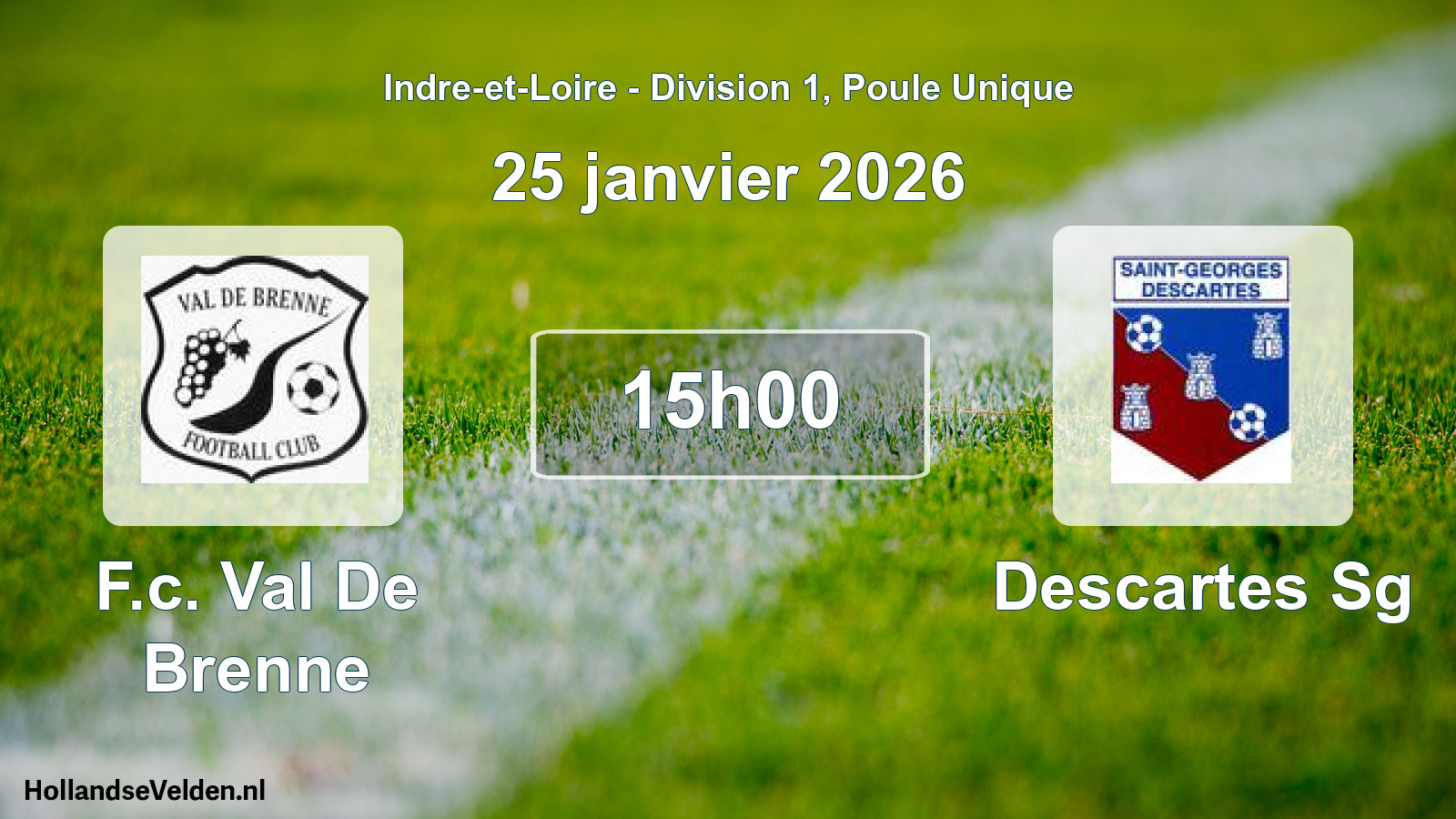 Geplande wedstrijd: F.c. Val De Brenne - Descartes Sg (25 januari 2026)