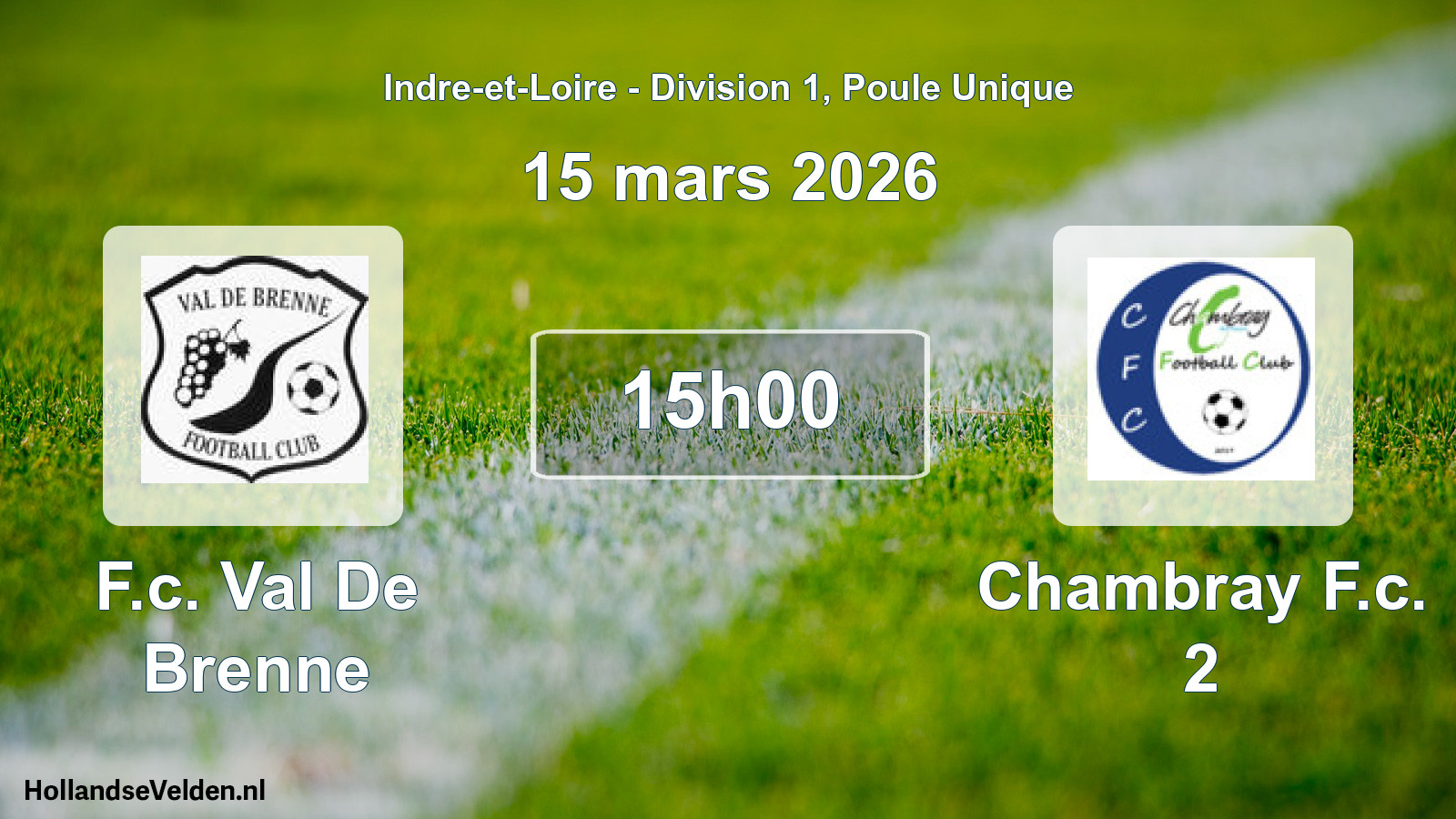 Scheduled Match: F.c. Val De Brenne - Chambray F.c. 2 (15 March 2026)
