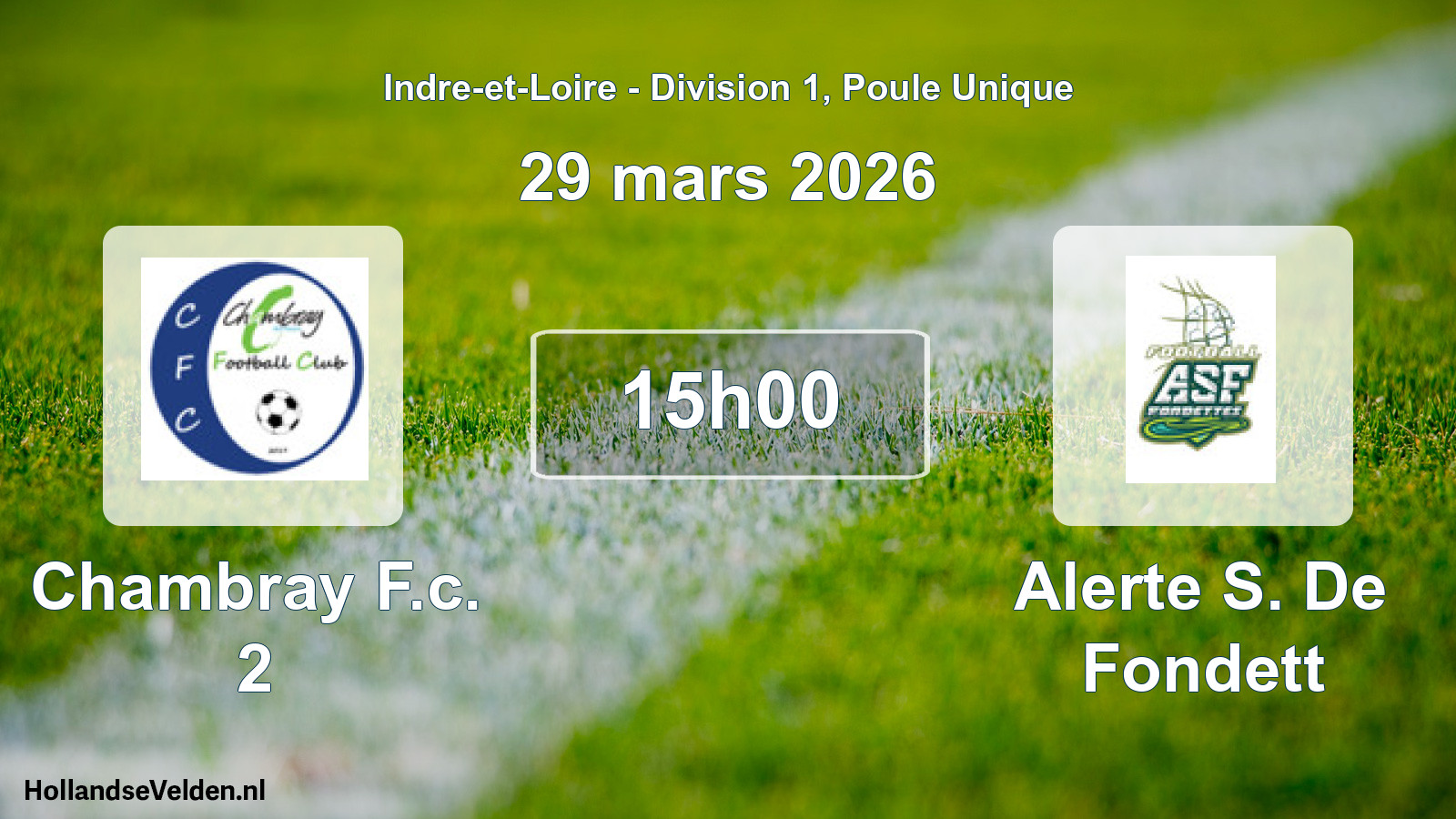 Scheduled Match: Chambray F.c. 2 - Alerte S. De Fondett (29 March 2026)