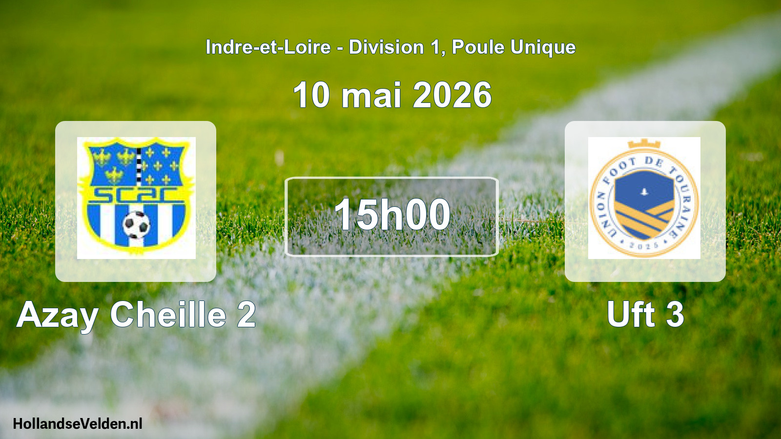 Scheduled Match: Azay Cheille 2 - Uft 3 (10 May 2026)