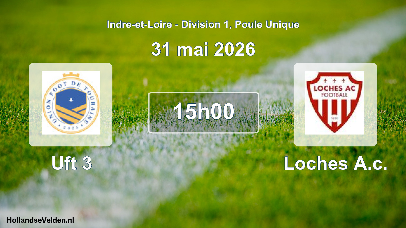 Scheduled Match: Uft 3 - Loches A.c. (31 May 2026)
