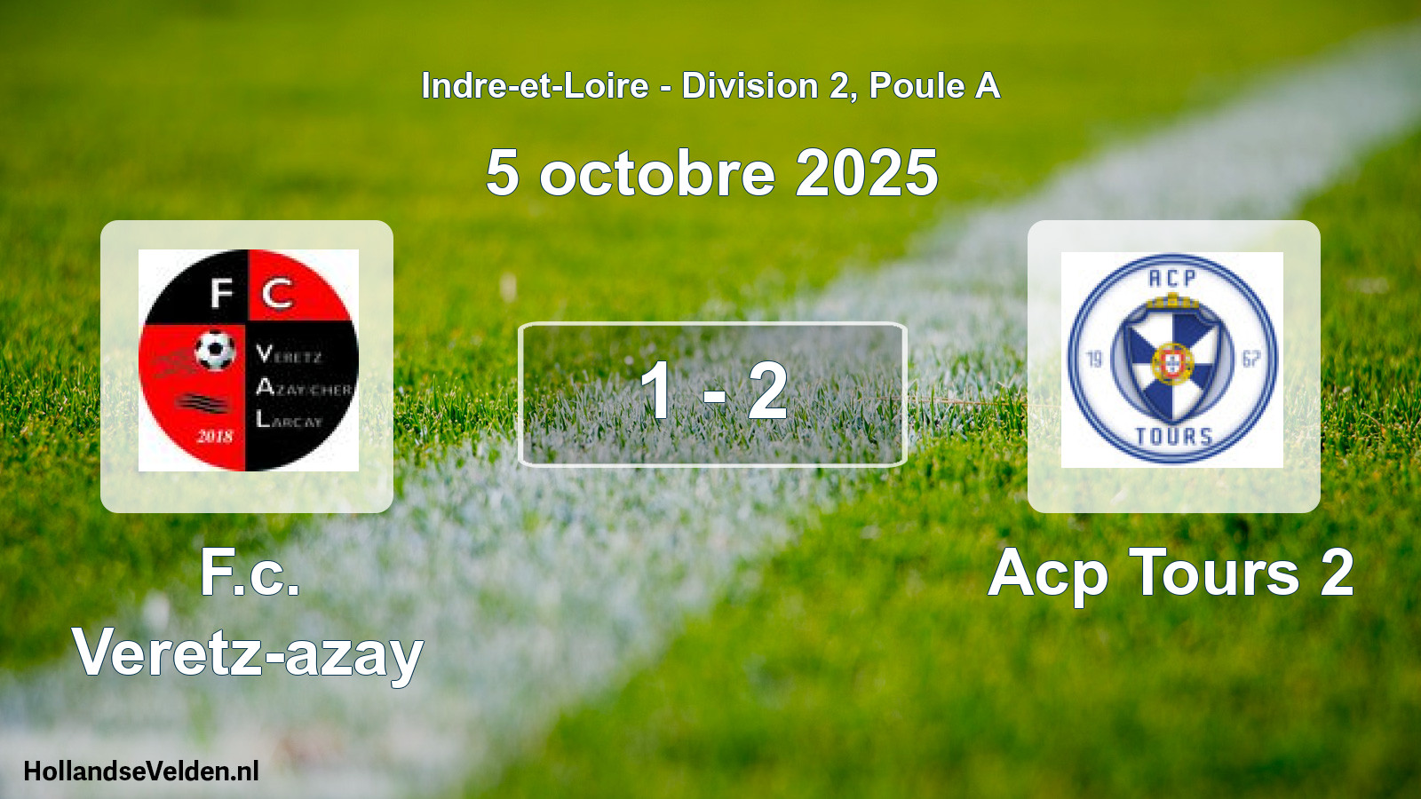 Gespeelde wedstrijd: F.c. Veretz-azay - Acp Tours 2 1 - 2 (5 oktober 2025)