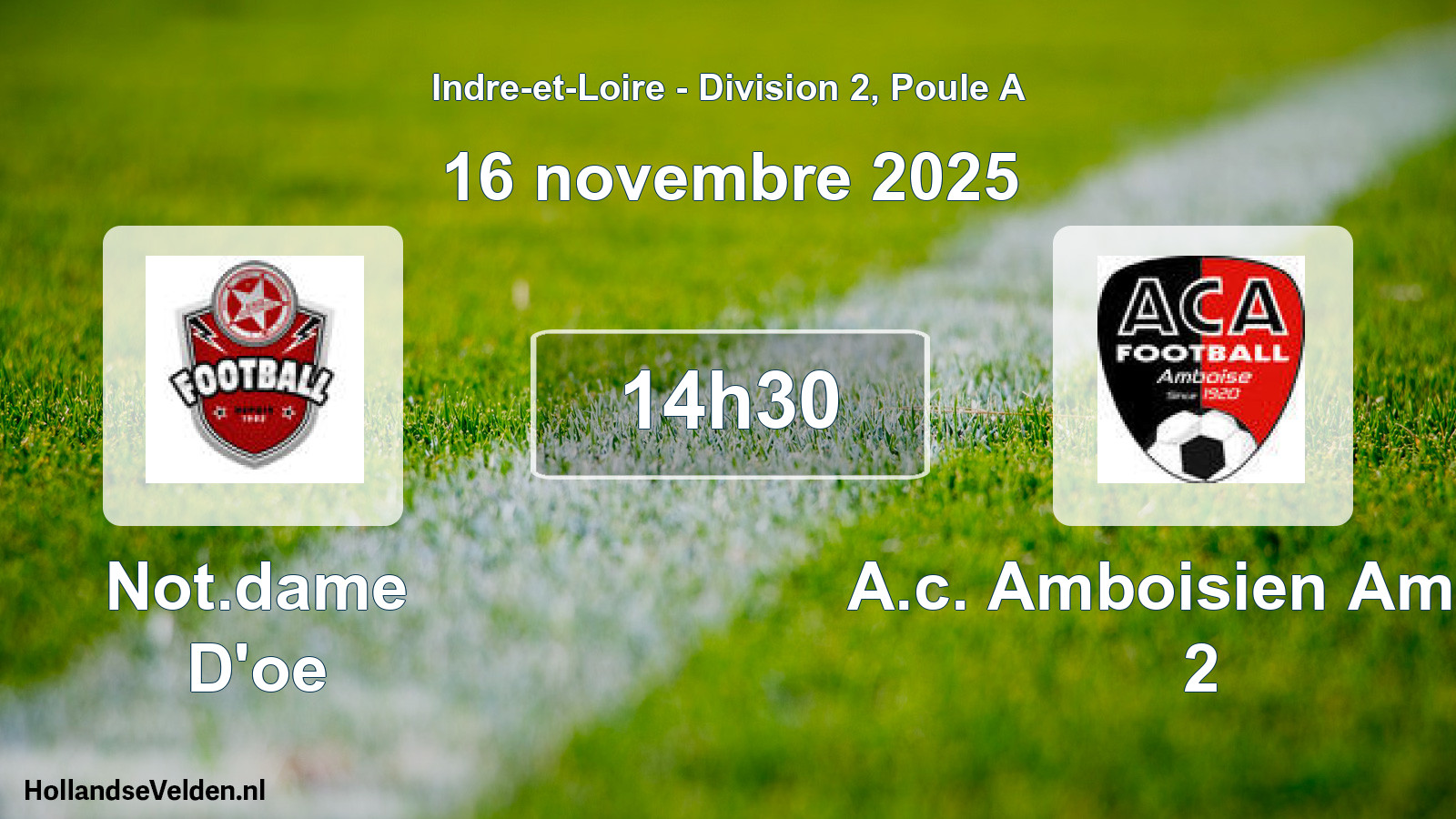 Scheduled Match: Not.dame D'oe - A.c. Amboisien Amboi 2 (16 November 2025)