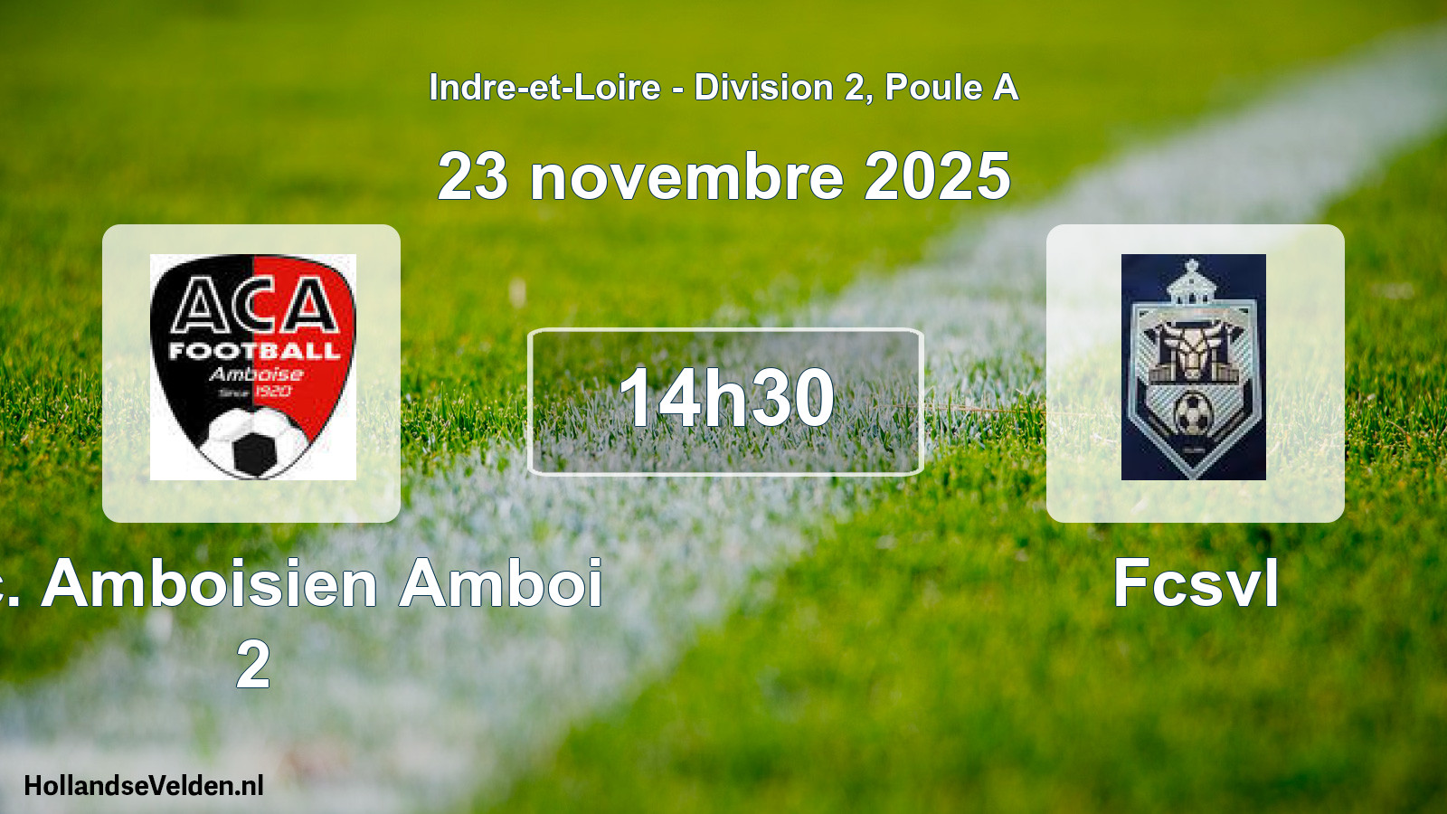 Scheduled Match: A.c. Amboisien Amboi 2 - Fcsvl (23 November 2025)