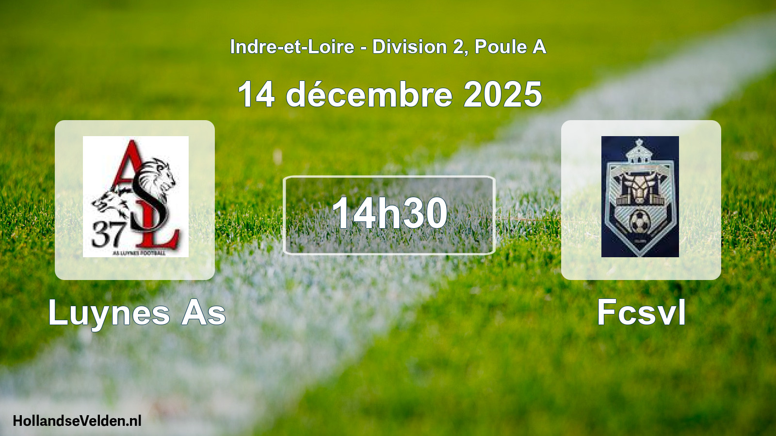 Geplande wedstrijd: Luynes As - Fcsvl (14 december 2025)