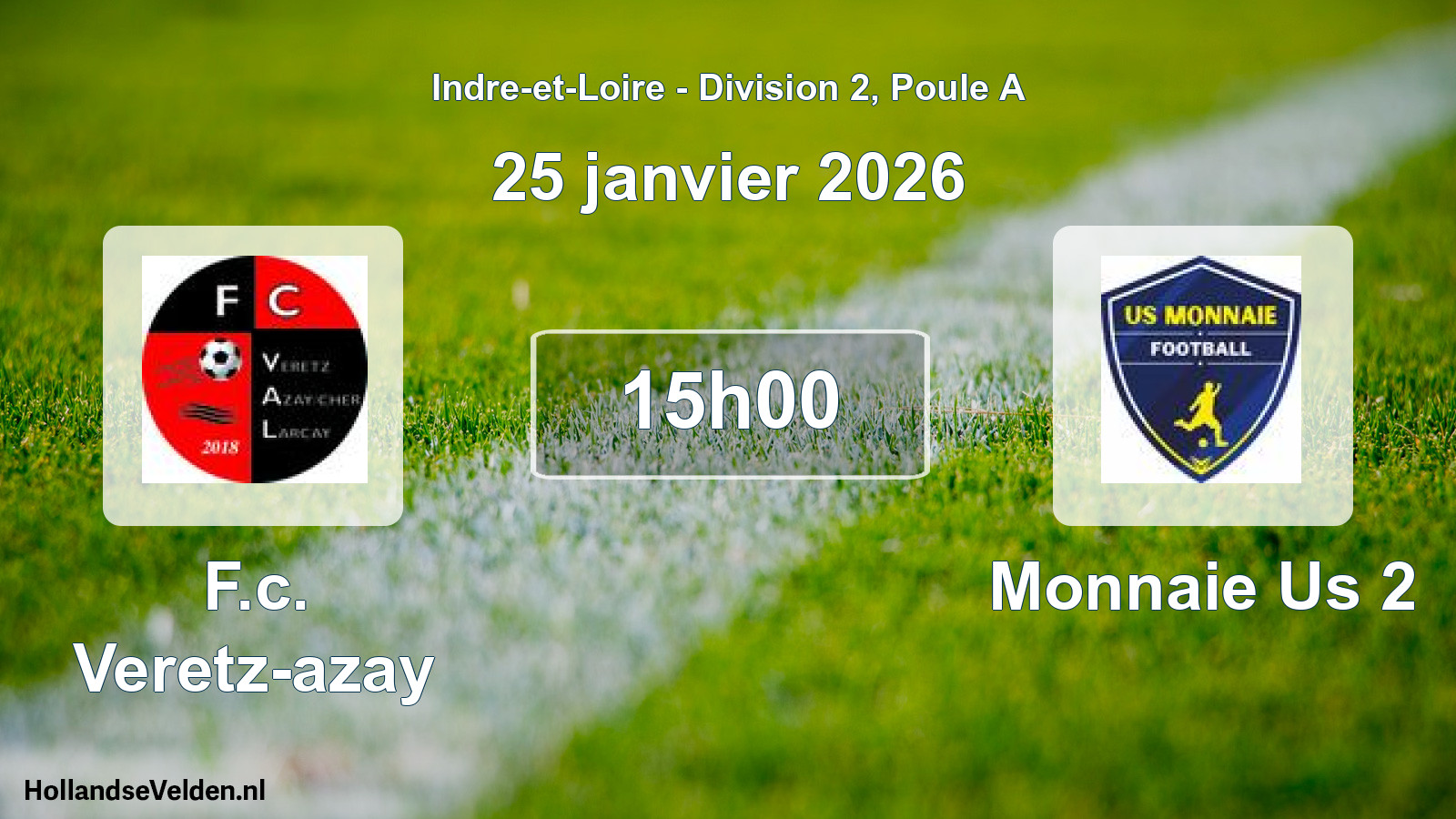 Scheduled Match: F.c. Veretz-azay - Monnaie Us 2 (25 January 2026)