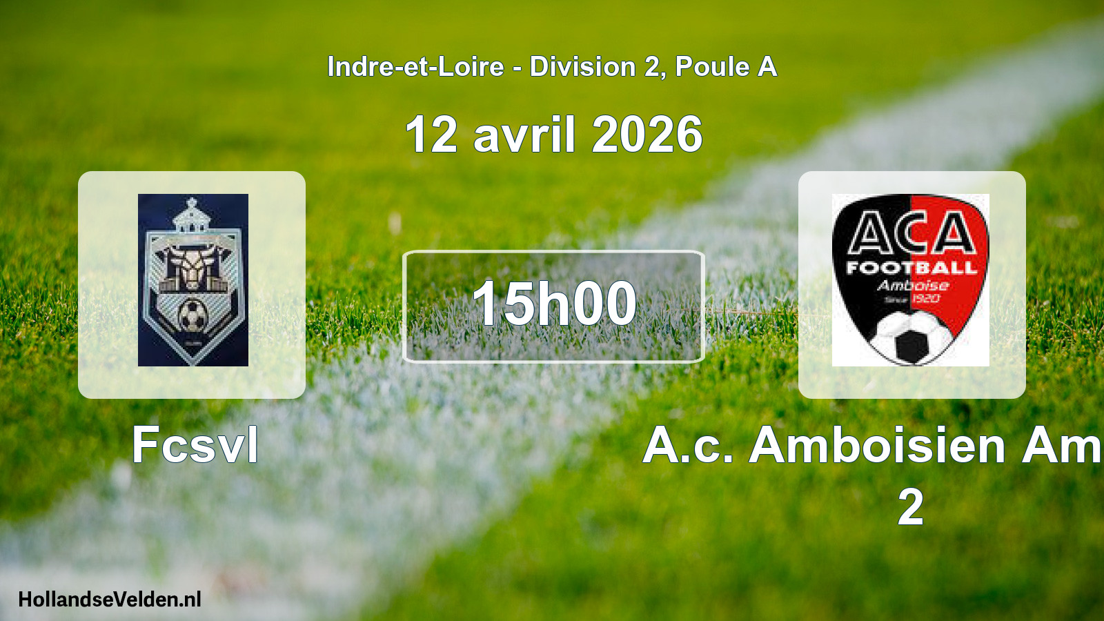 Geplande wedstrijd: Fcsvl - A.c. Amboisien Amboi 2 (12 avril 2026)