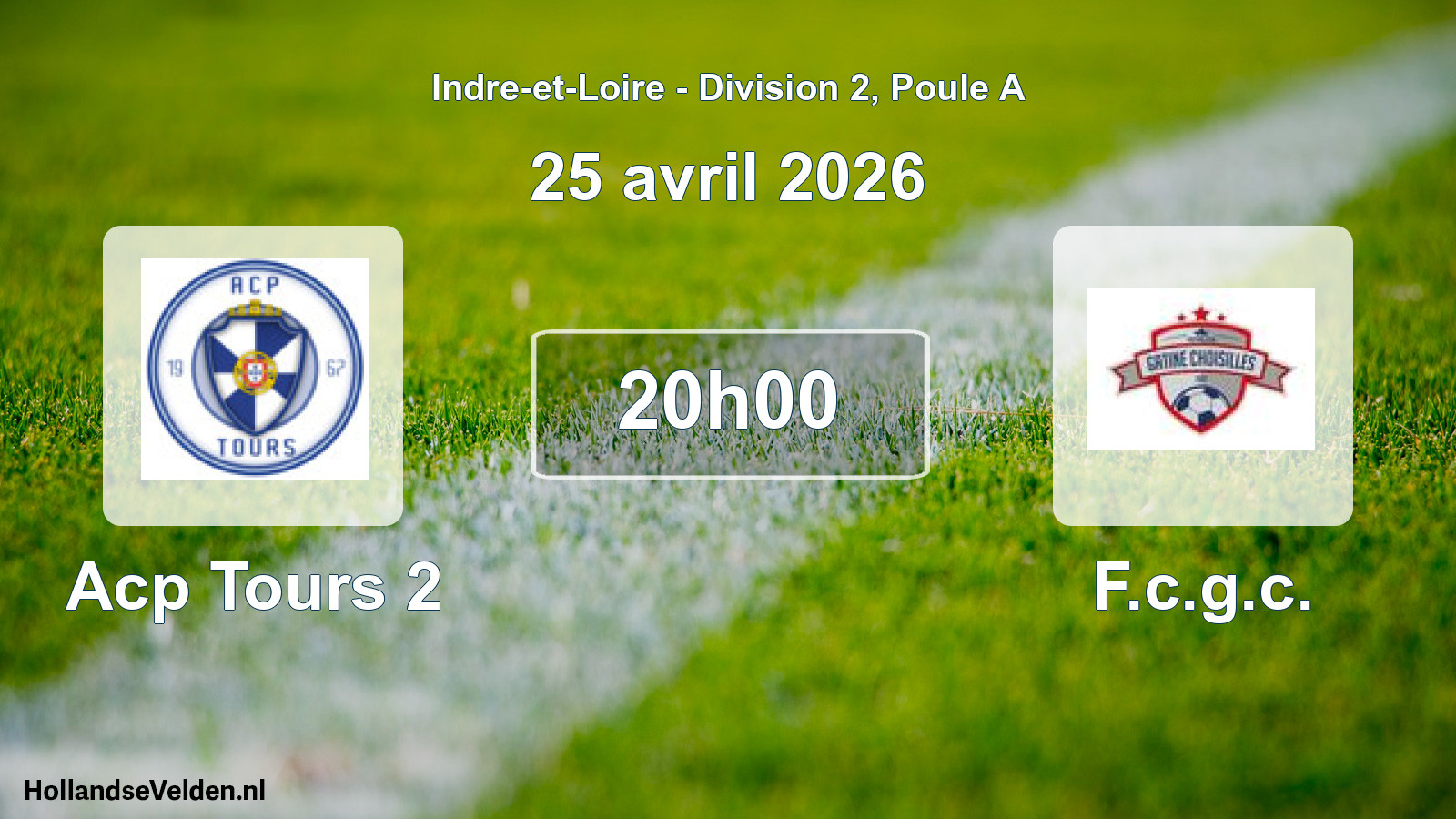 Geplande wedstrijd: Acp Tours 2 - F.c.g.c. (25 avril 2026)