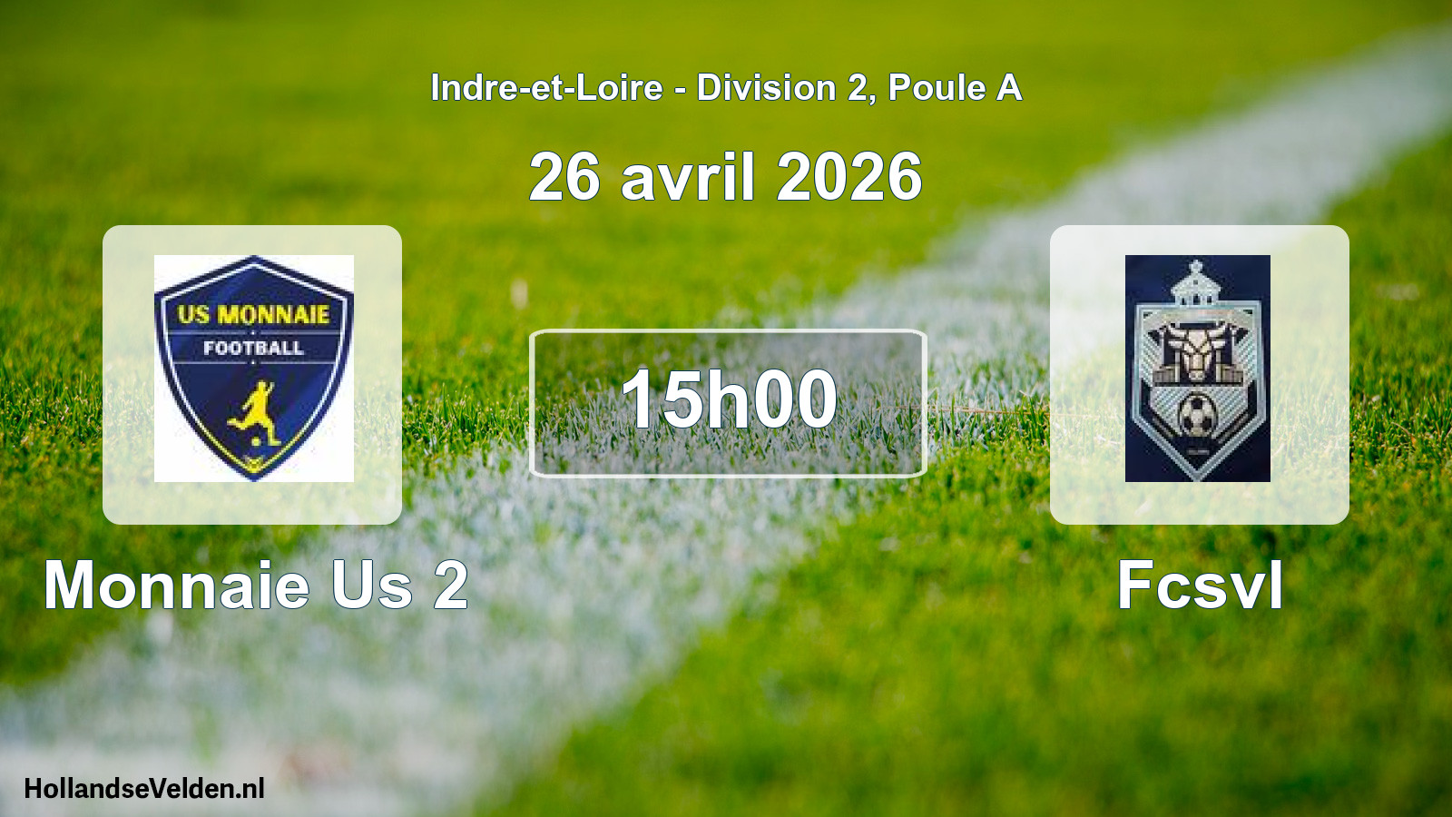 Geplande wedstrijd: Monnaie Us 2 - Fcsvl (26 avril 2026)
