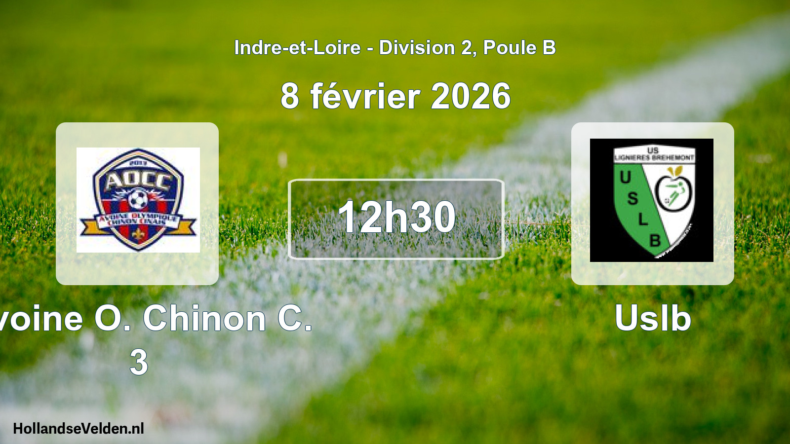 Geplande wedstrijd: Avoine O. Chinon C. 3 - Uslb (8 février 2026)
