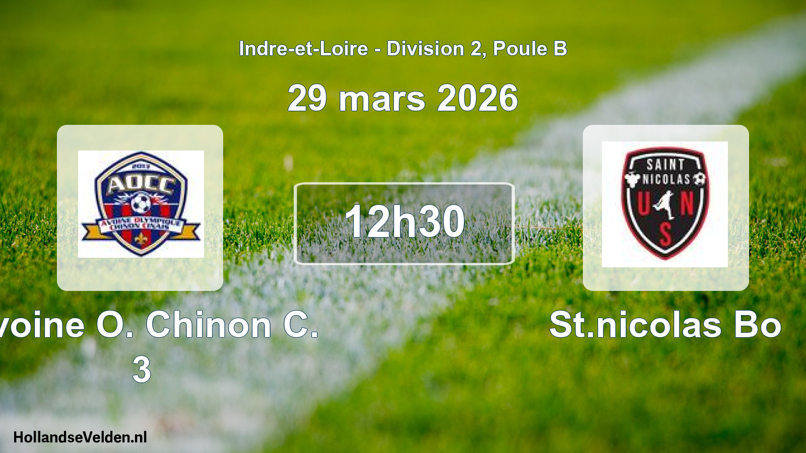 Geplande wedstrijd: Avoine O. Chinon C. 3 - St.nicolas Bo (29 maart 2026)