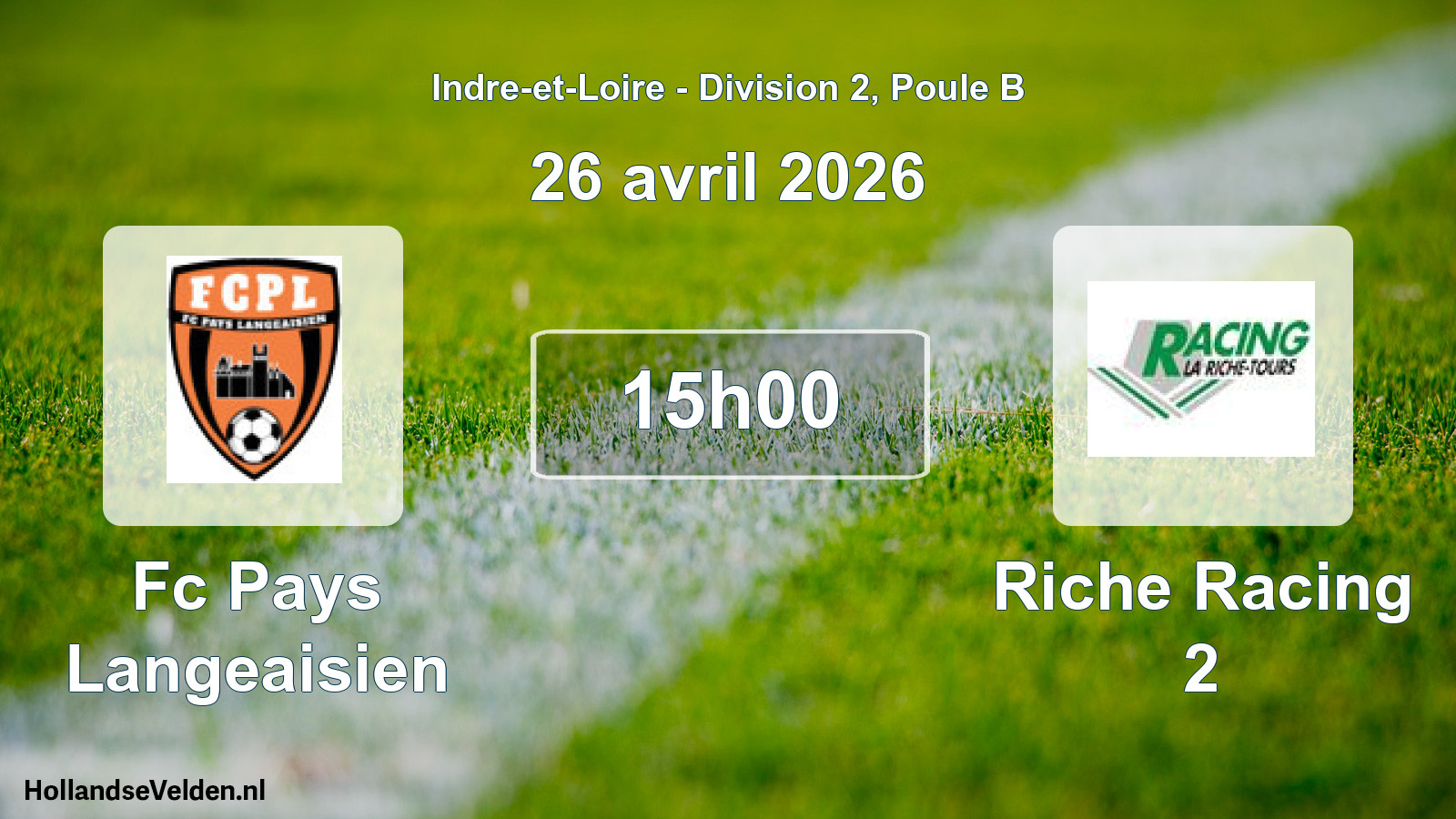 Scheduled Match: Fc Pays Langeaisien - Riche Racing 2 (26 April 2026)