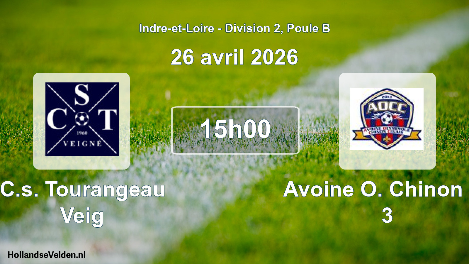 Geplande wedstrijd: C.s. Tourangeau Veig - Avoine O. Chinon C. 3 (26 avril 2026)