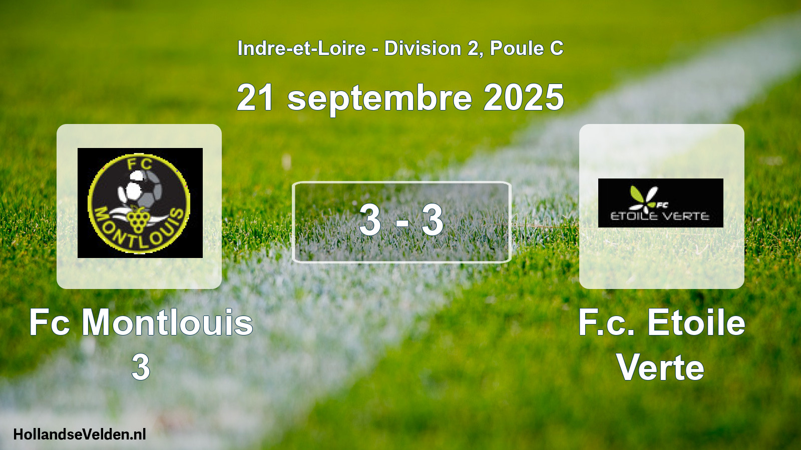 Total number of matches played: Fc Montlouis 3 - F.c. Etoile Verte 3 - 3 (21 September 2025)
